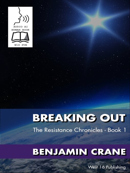 Title details for Breaking Out by Benjamin Crane - Available